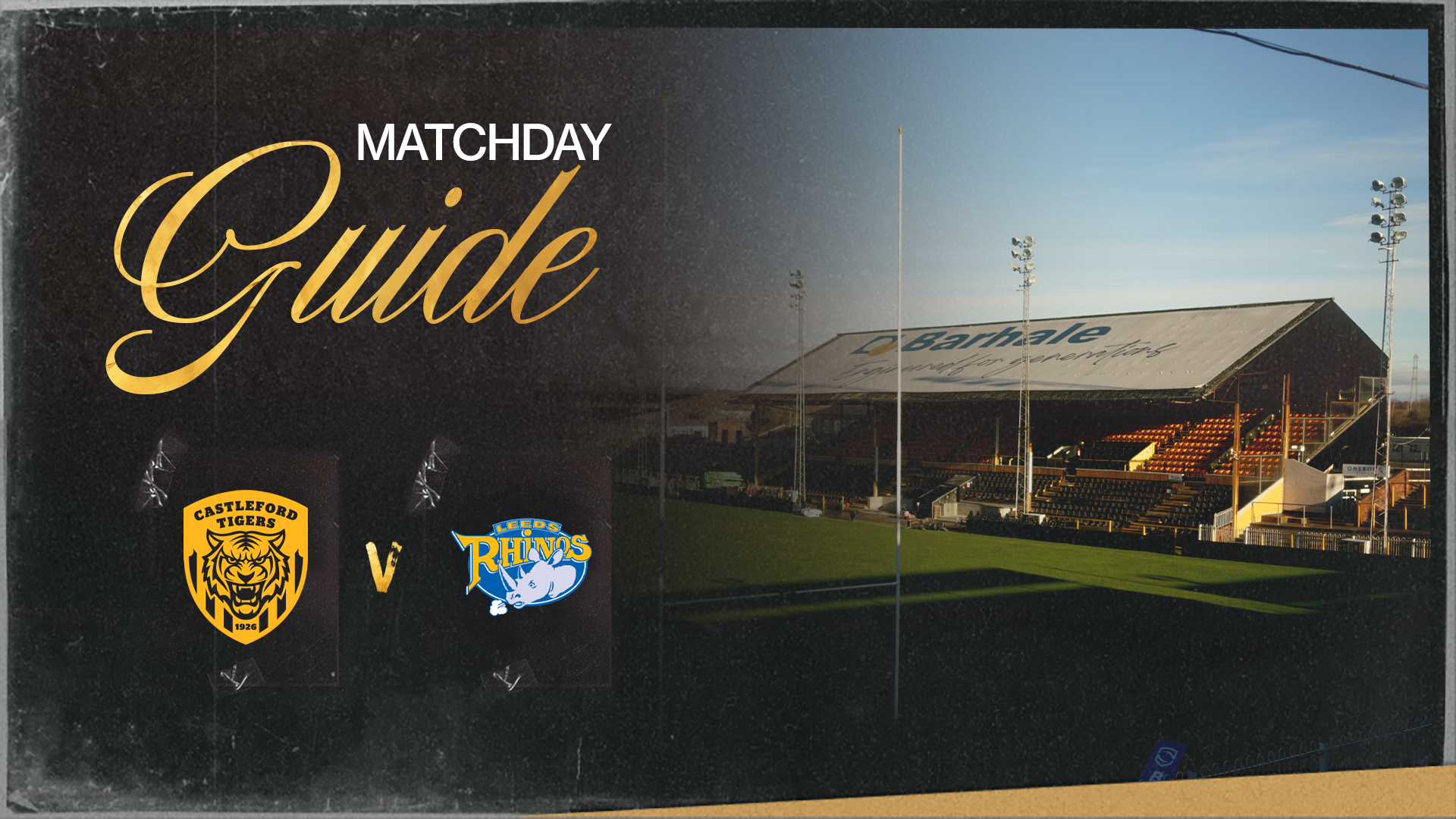 MATCHDAY GUIDE: Tigers v Leeds Rhinos
