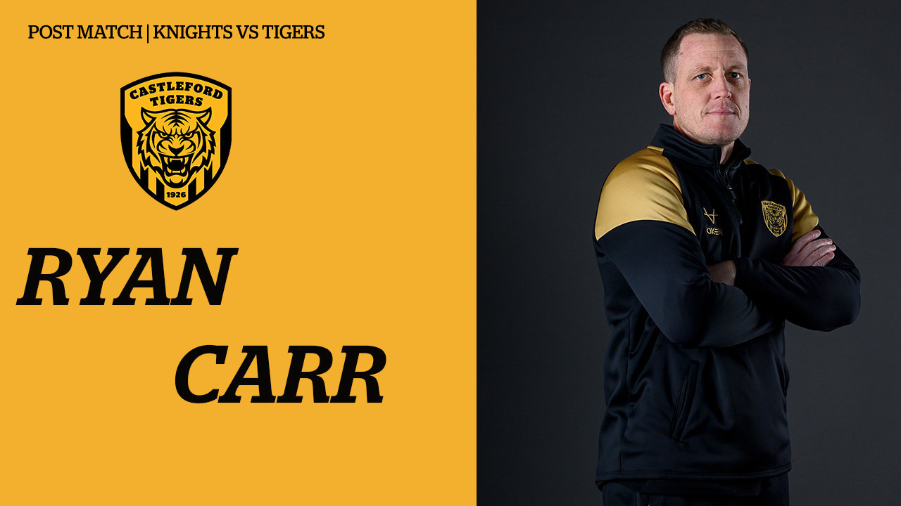 Ryan Carr | Post Match Press Conference | York Knights Vs Castleford Tigers RD11